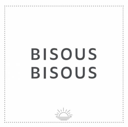 Bisous